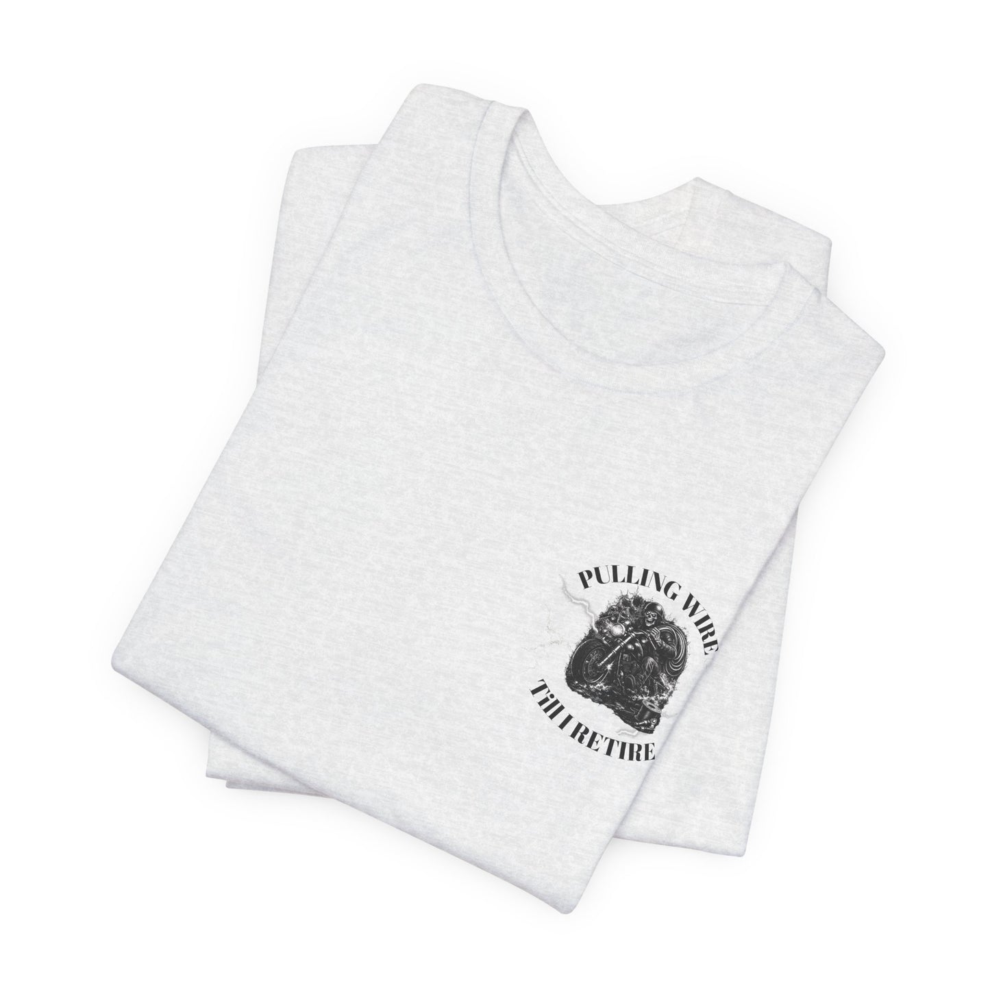 Pulling Wire Till I Retire Tee - Electrical Lineman Vintage Skull T-Shirt
