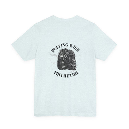 Pulling Wire Till I Retire Tee - Electrical Lineman Vintage Skull T-Shirt