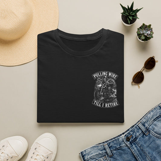 Pulling Wire Till I Retire- Graphic Tee
