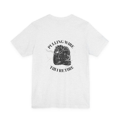 Pulling Wire Till I Retire Tee - Electrical Lineman Vintage Skull T-Shirt